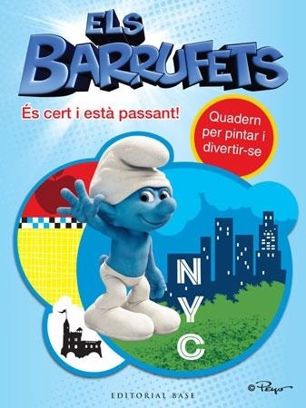 ELS BARRUFETS, ES CERT I ESTA PASSANT! | 9788415267379