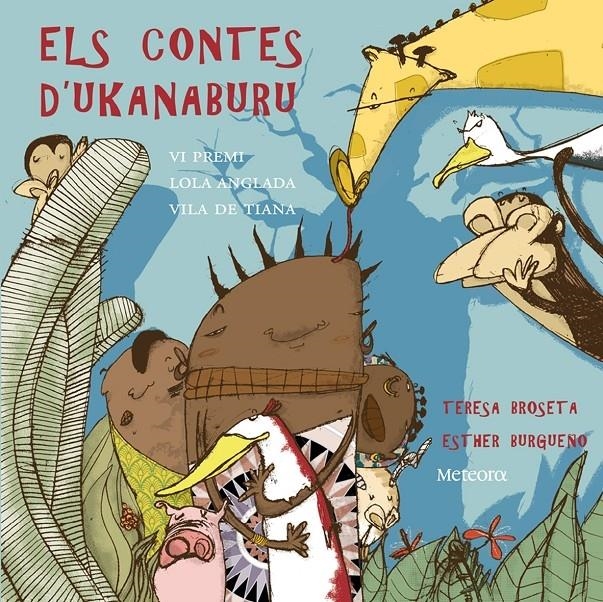 ELS CONTES D'UKANABURU | 9788492874538 | TERESA BROSETA / ESTHER BURGUEÑO