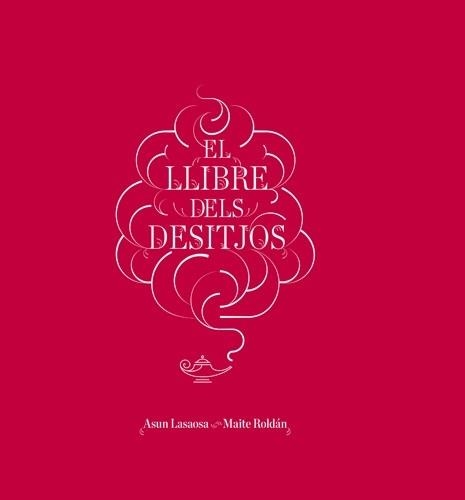 EL LLIBRE DELS DESITJOS | 9788415002833 | ASUN LASAOSA / MAITE ROLDAN