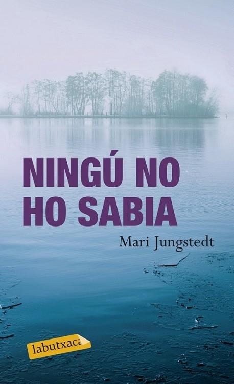 NINGU NO HO SABIA | 9788499304137 | MARI JUNGSTEDT