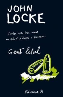 GENT LETAL | 9788466649971 | JOHN LOCKE