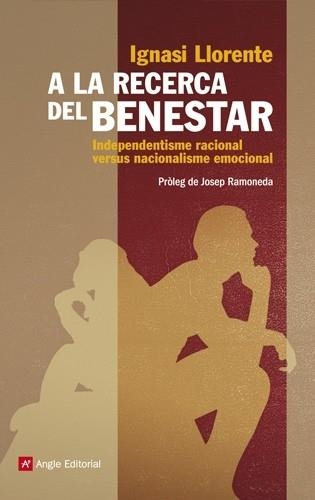 A LA RECERCA DEL BENESTAR | 9788415002956 | IGNASI LLORENTE