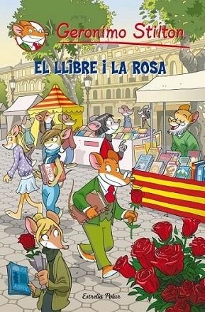 EL LLIBRE I LA ROSA | 9788499327624 | GERONIMO STILTON