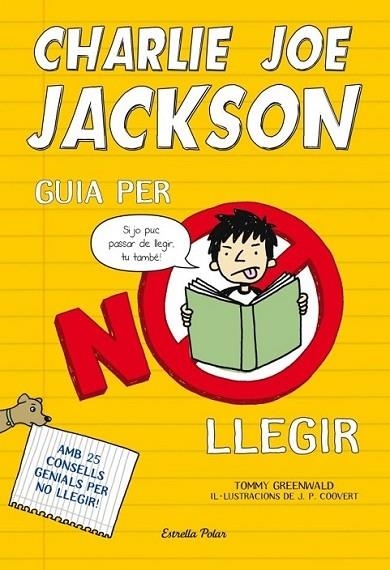 CHARLIE JOE JACKSON. GUIA PER NO LLEGIR | 9788499327730 | TOMMY GREENWALD