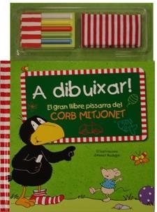 A DIBUIXAR! EL GRAN LLIBRE PISSARRA DEL CORB MITJONET | 9788424641290