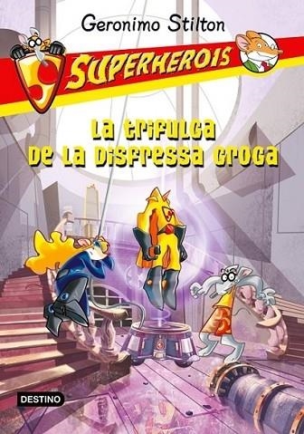 LA TRIFULGA DE LA DISFRESSA GROGA | 9788499327594 | GERONIMO STILTON