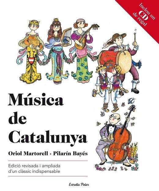 MUSICA DE CATALUNYA | 9788499327617 | ORIOL MARTORELL / PILARIN BAYES