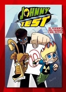 JOHNNY TEST: EL JOHNNY DEL PASSAT I DEL FUTUR | 9788424642372 | IVAN