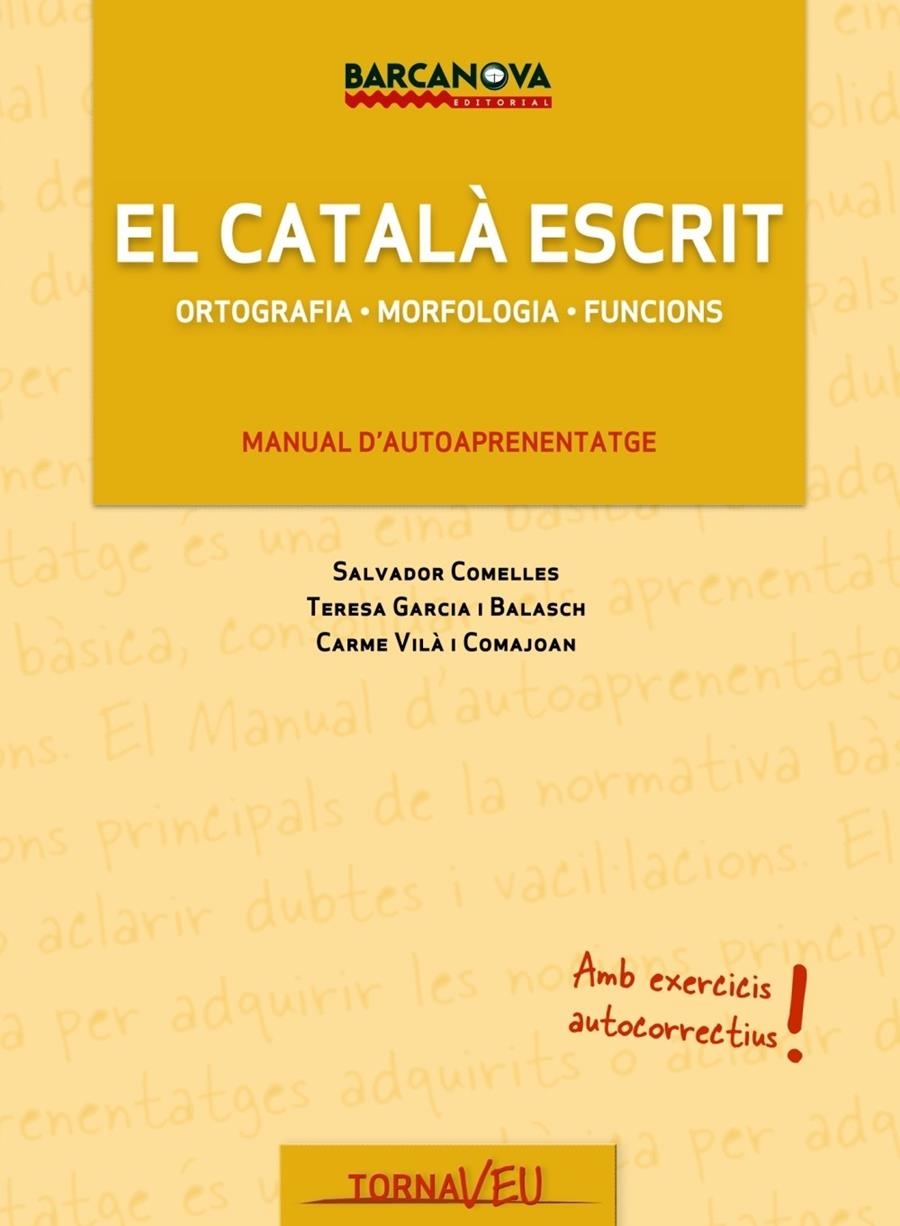 EL CATALA ESCRIT | 9788448928858 | AAVV