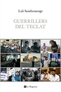 GUERRILLERS DEL TECLAT | 9788482642765 | LALI SANDIUMENGE