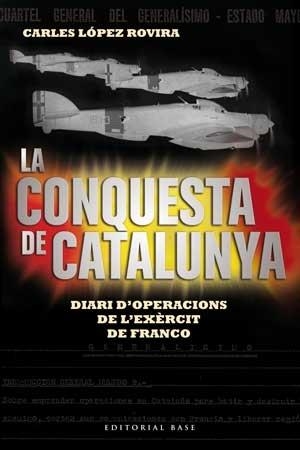 LA CONQUESTA DE CATALUNYA | 9788415267522 | CARLES LOPEZ ROVIRA