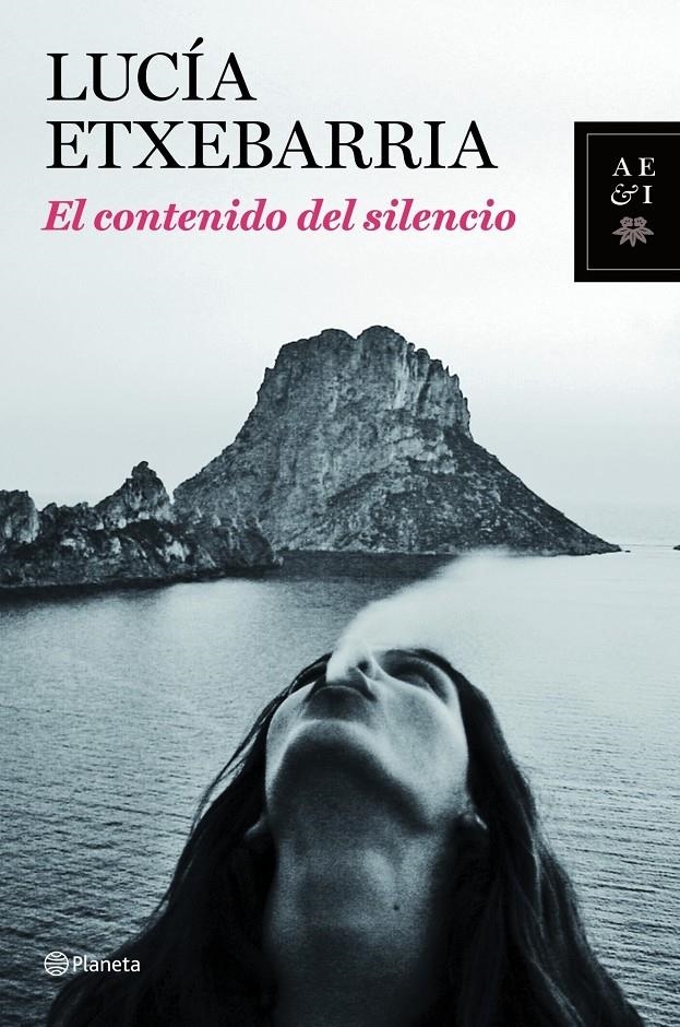 EL CONTENIDO DEL SILENCIO | 9788408104780 | LUCIA ETXEBARRIA