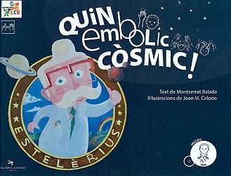 QUIN EMBOLIC COSMIC! | 9788492745036 | MONTSERRAT BALADA