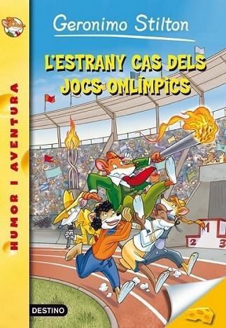 L'ESTRANY CAS DELS JOCS OLIMPICS | 9788499328157 | GERONIMO STILTON