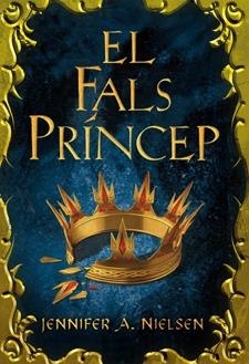 EL FALS PRINCEP | 9788424643928 | JENNIFER A. NIELSEN