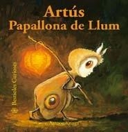 ARTUS PAPALLONA DE LLUM | 9788498016383 | ANTOON KRINGS