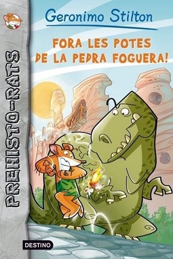 FORA LES POTES DE LA FOGUERA | 9788499328508 | GERONIMO STILTON