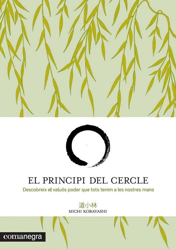 EL PRINCIPI DEL CERCLE | 9788415097518 | MICHI KOBAYASHI