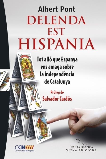 DELENDA EST HISPANIA | 9788483307021 | ALBERT PONT