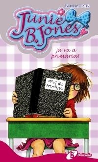 JUNIE B. JONES JA VA A PRIMARIA! | 9788499064239 | BARBARA PARK