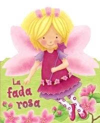 LA FADA ROSA | 9788499061535