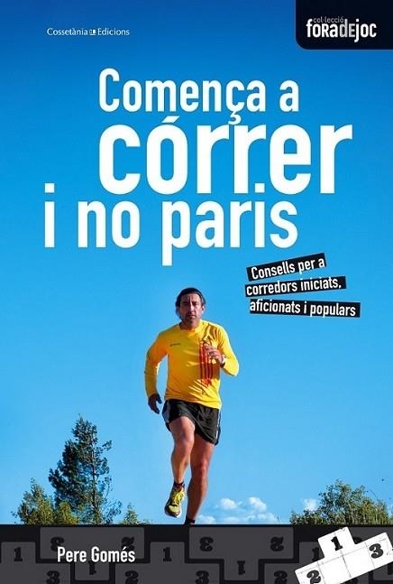 COMENÇA A CORRER I NO PARIS | 9788490340158 | PERE GOMES