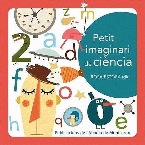 PETIT IMAGINARI DE CIENCIA | 9788498835342 | ROSA ESTOPA (DIR.)