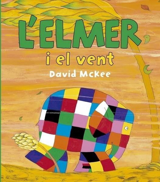 L'ELMER I EL VENT | 9788448834425 | DAVID MCKEE