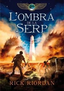 L'OMBRA DE LA SERP | 9788424643409 | RICK RIORDAN