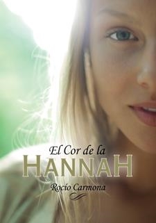 EL COR DE LA HANNAH | 9788424642501 | ROCIO CARMONA