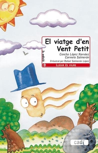 EL VIATGE D'EN VENT PETIT | 9788447406715 | CONCHA LOPEZ NARVAEZ