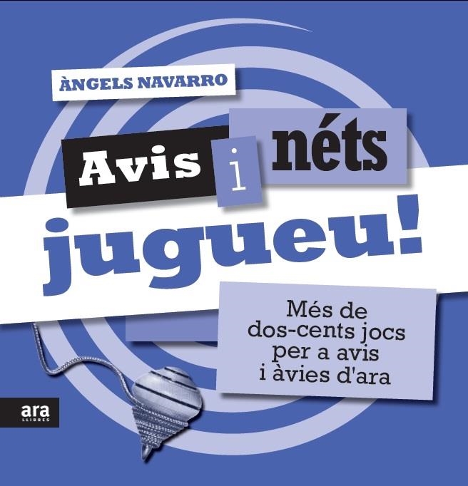 AVIS I NETS JUGUEU! | 9788415224976 | ANGELS NAVARRO