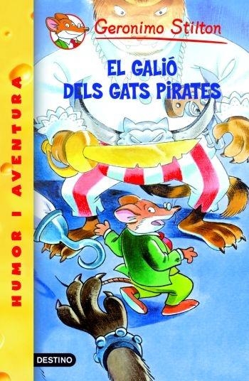 EL GALIO DELS GATS PIRATES | 9788492671908 | GERONIMO STILTON