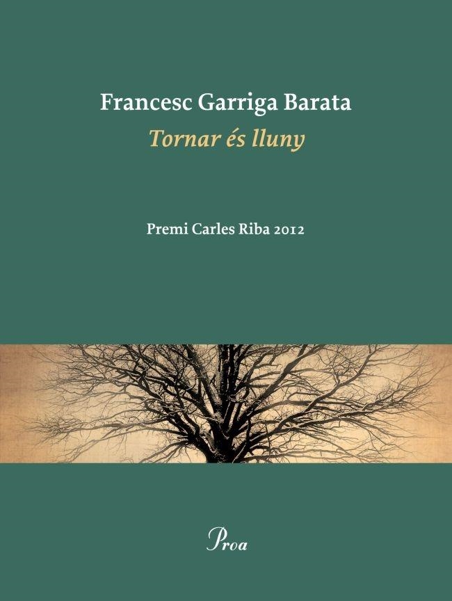 TORNAR ES LLUNY | 9788475883519 | FRANCESC GARRIGA BARATA