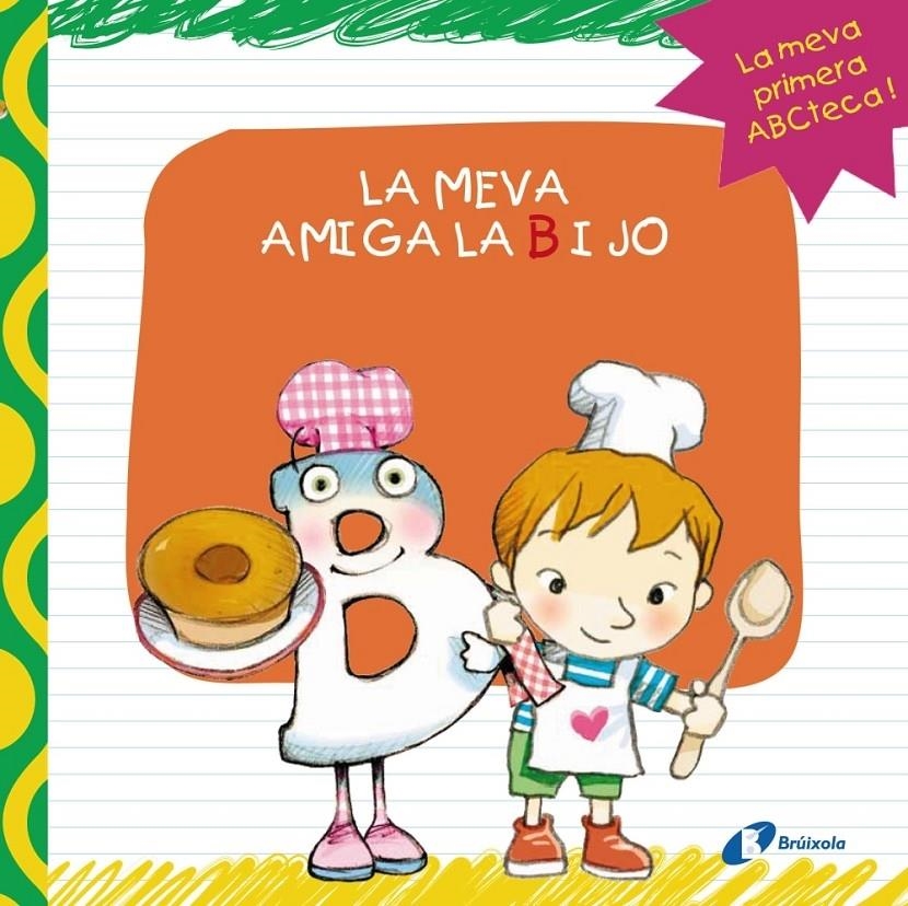 LA MEVA AMIGA LA B I JO | 9788499064406