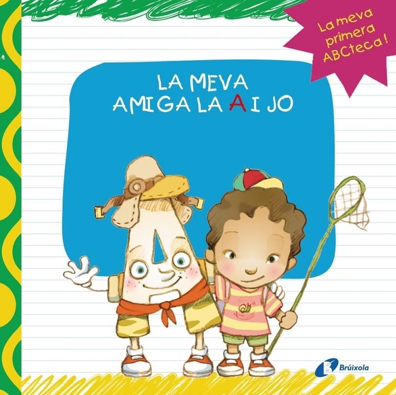 LA MEVA AMIGA LA A I JO | 9788499064390