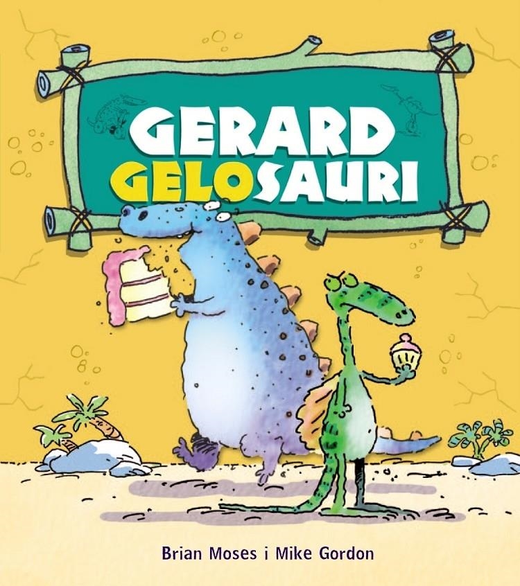 GERARD GELOSAURI | 9788448931285 | BRIAN MOSES / MIKE GORDON