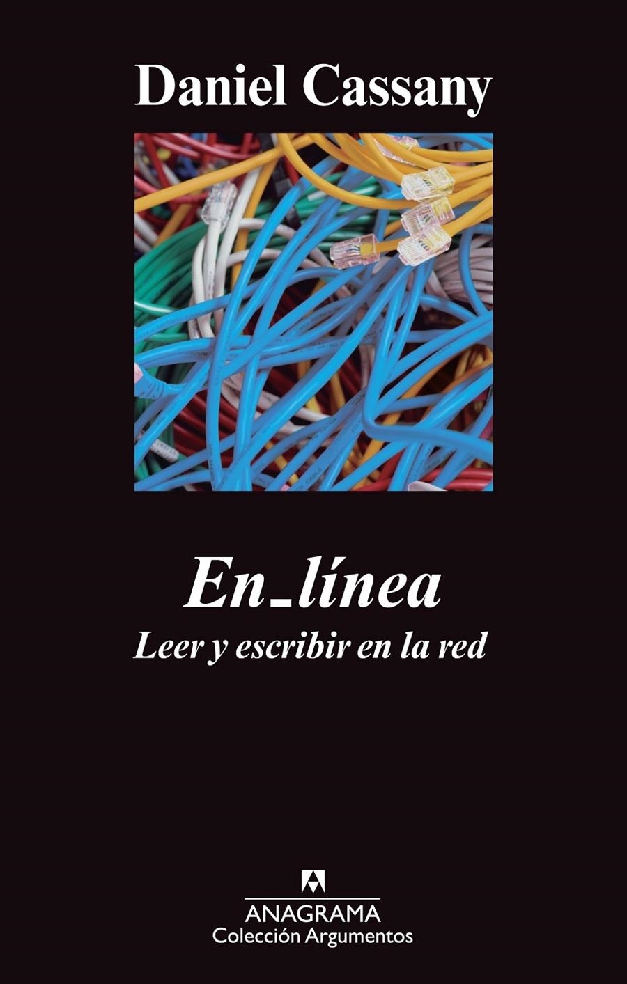 EN - LINEA . LEER Y ESCRIBIR EN LA RED | 9788433963437 | DANIEL CASSANY