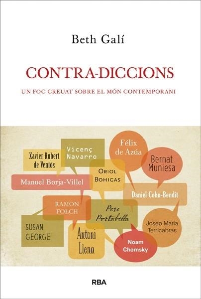 CONTRA-DICCIONS . UN FOC CREUAT SOBRE EL MON CONTEMPORANI | 9788482646305 | BETH GALI