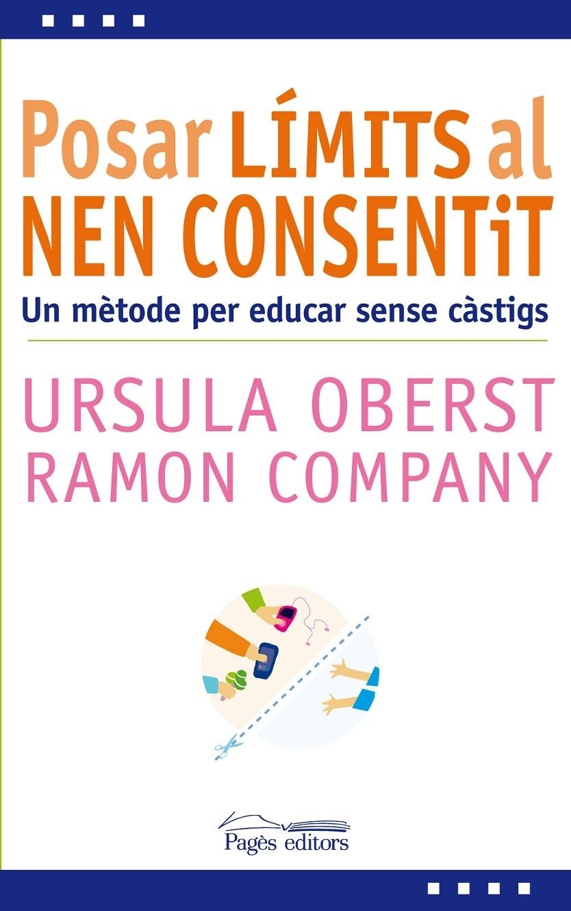 POSAR LIMITS AL NEN CONSENTIT | 9788499753591 | URSULA OBERST / RAMON COMPANY