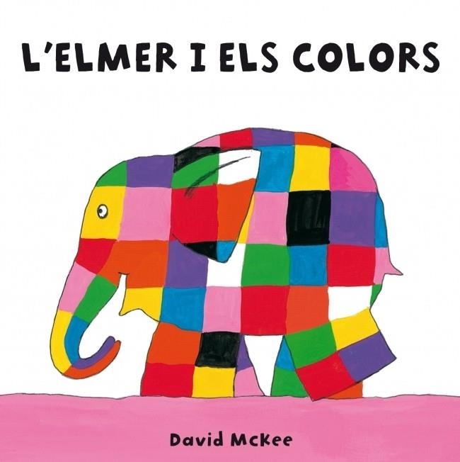 L'ELMER I ELS COLORS | 9788448835354 | DAVID MCKEE