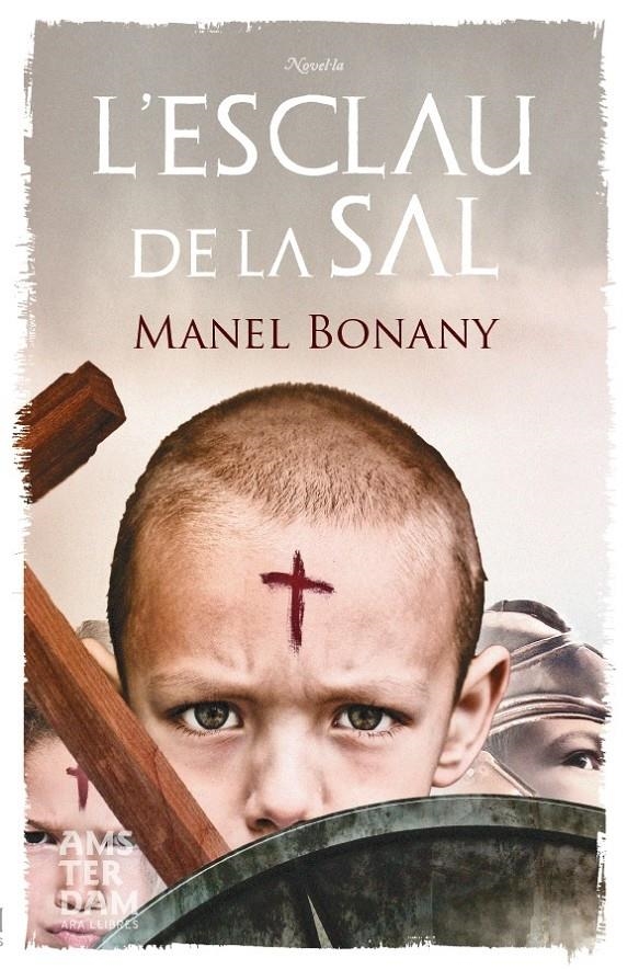 L'ESCLAU DE LA SAL | 9788415645214 | MANEL BONANY