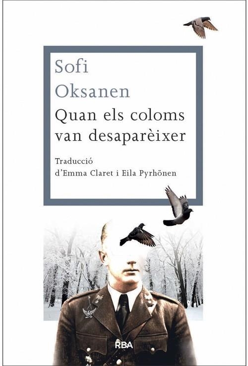 QUAN ELS COLOMS VAN DESAPAREIXER | 9788482646312 | SOFI OKSANEN