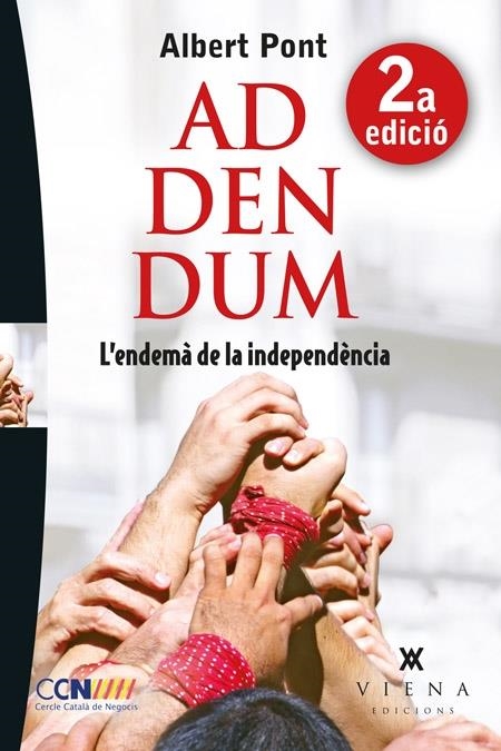 ADDENDUM . L'ENDEMA DE LA INDEPENDENCIA | 9788483307441 | ALBERT PONT