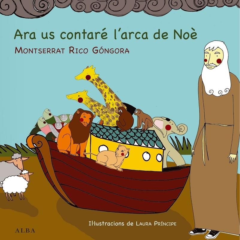 ARA US CONTARE L'ARCA DE NOE | 9788484289173 | MONTSERRAT RICO GONGORA