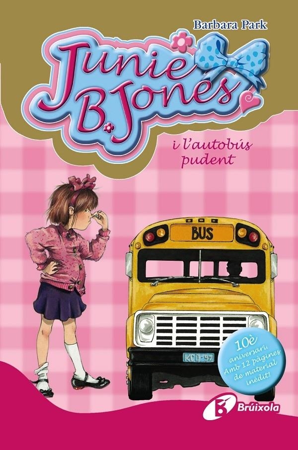 JUNIE B. JONES I L'AUTOBUS PUDENT | 9788499064925 | BARBARA PARK