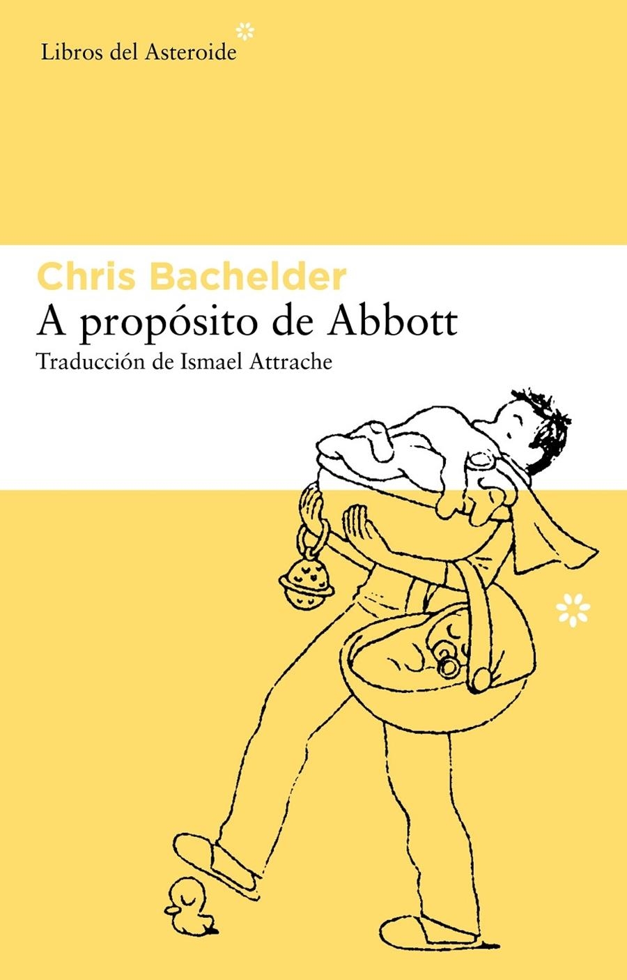 A PROPOSITO DE ABBOTT | 9788415625063 | CHRIS BACHELDER