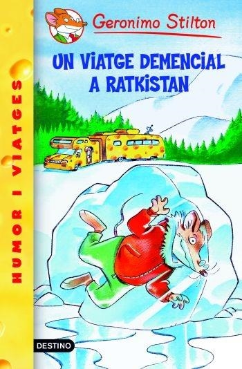 UN VIATGE DEMENCIAL A RATKISTAN | 9788492671922 | GERONIMO STILTON