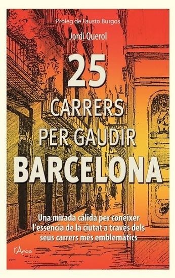 25 CARRERS PER GAUDIR BARCELONA | 9788494113130 | JORDI QUEROL