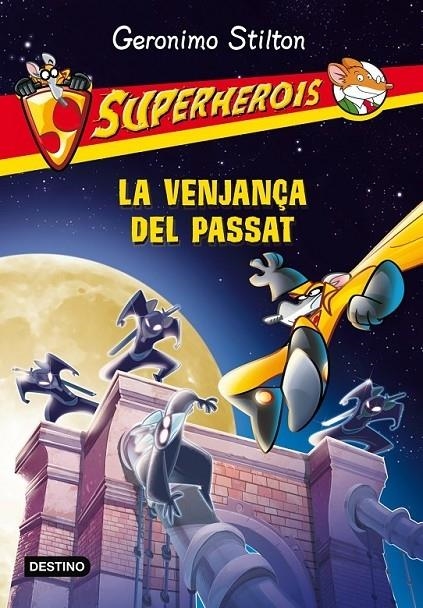 LA VENJANÇA DEL PASSAT | 9788490573532 | GERONIMO STILTON